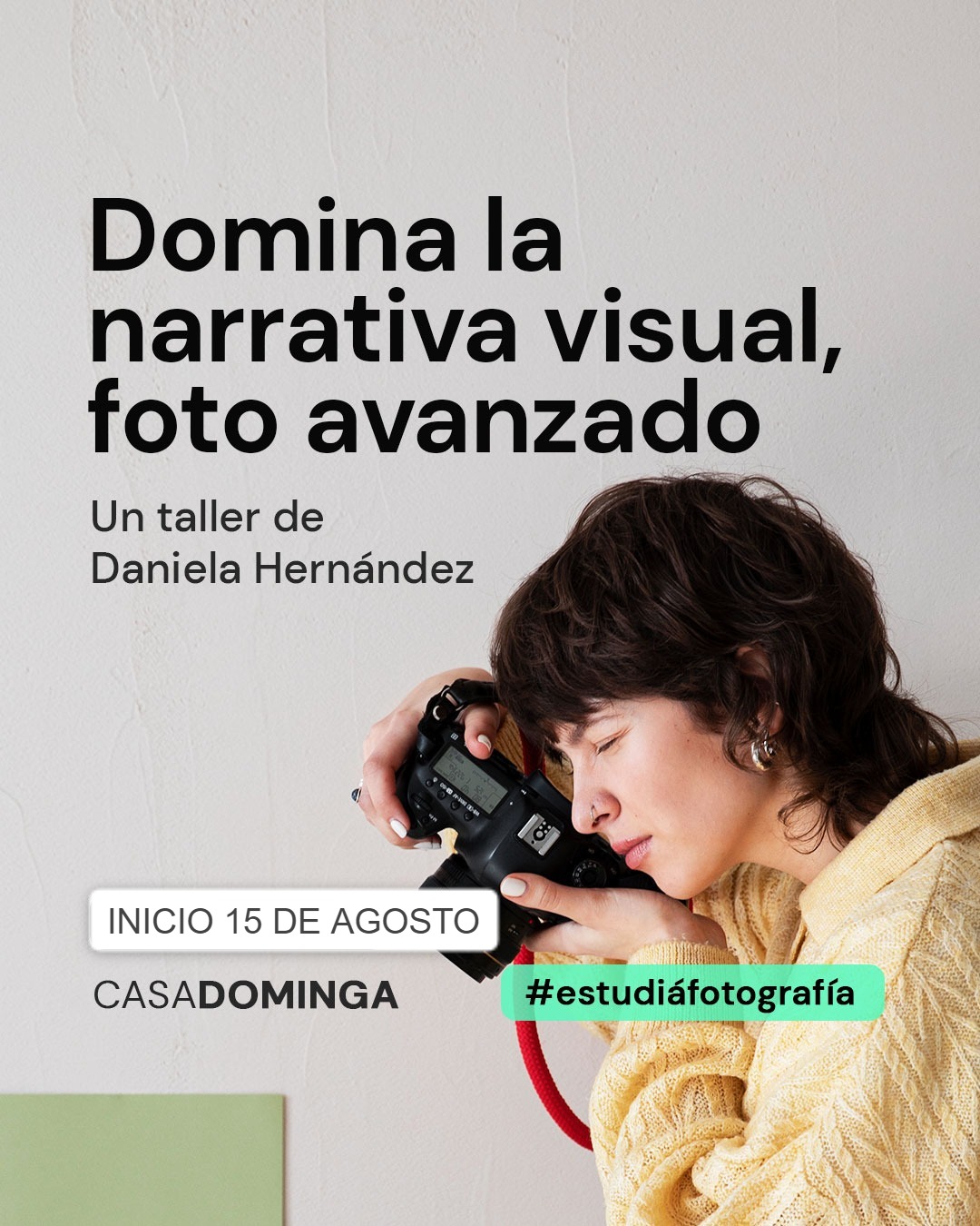 ➜ Taller de Fotografía Avanzada | Casa Dominga